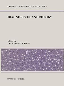 Diagnosis in Andrology (Clinics in Andrology) by D.J. Bain