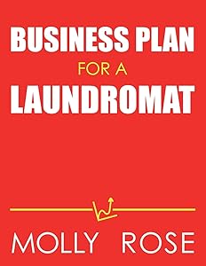 Business Plan For A Laundromat by Molly Elodie Rose