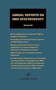 Annual Reports on NMR Spectroscopy, Vol. 49 (Volume 49) by Graham A. Webb