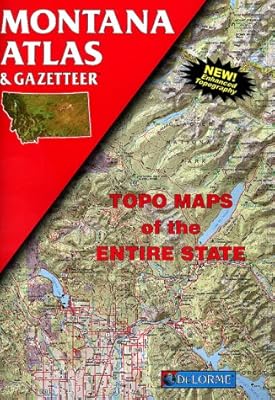 Montana Atlas & Gazetteer (Delorme Atlas & Gazetteer)