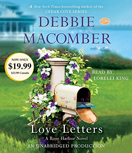 Love Letters: A Rose Harbor Novel by Debbie Macomber