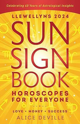 Llewellyn's 2024 Sun Sign Book: Horoscopes for Everyone (Llewellyn's 2024 Calendars, Almanacs & Datebooks, 13)