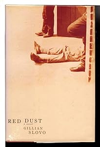 Red Dust: A Novel by Gillian Slovo