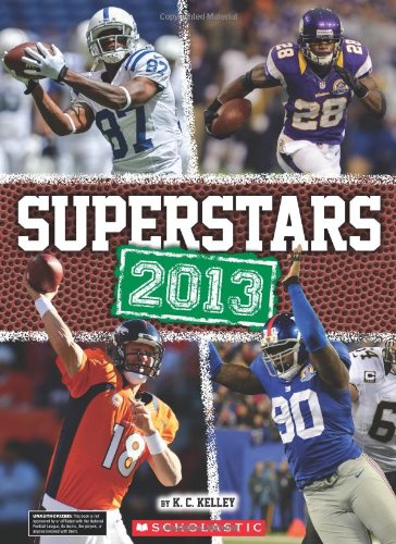 Superstars 2013 by K.C. Kelley