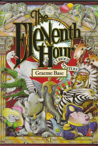 The Eleventh Hour: A Curious Mystery by Graeme Base