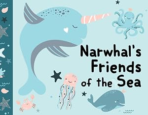 Narwhal’s Friends of the Sea