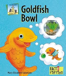 Goldfish Bowl (Fact and Fiction)