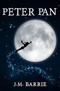 Peter Pan : [Illustrated] [More Than 50 Pictures Included] [Free Audio Links]