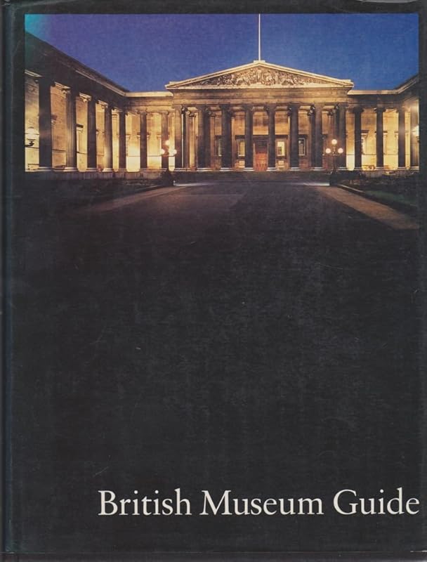 British Museum guide by British Museum