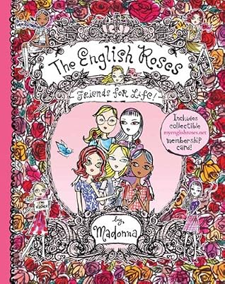 Friends for Life! (The English Roses #1)