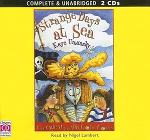 Strange Days At Sea: The Quest For 100 Gold Coins by Nigel Lambert