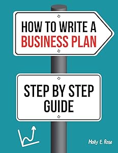 How To Write A Business Plan Step By Step Guide