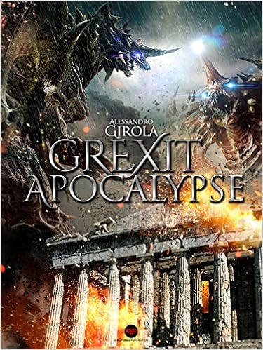 Alessandro Girola - Grexit Apocalypse (2015)