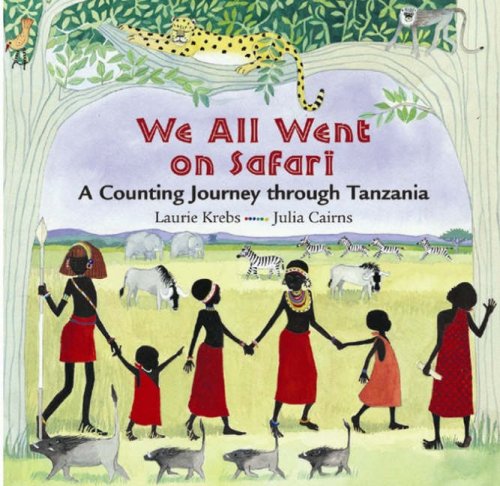 We All Went on Safari: A Counting Journey through Tanzania
