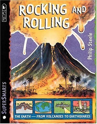 Rocking and Rolling (SuperSmarts) by Philip Steele