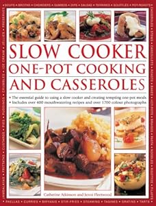 Slow Cooker: One-Pot Cooking and Casseroles
