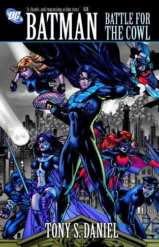 Batman: Battle for the Cowl by Tony Daniel
