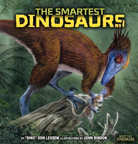 The Smartest Dinosaurs (Meet the Dinosaurs)