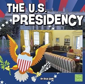 The U.S. Presidency