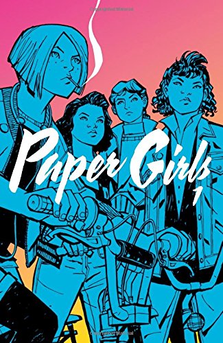 Paper girls. 1 by Brian K Vaughan