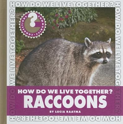 How Do We Live Together? Raccoons