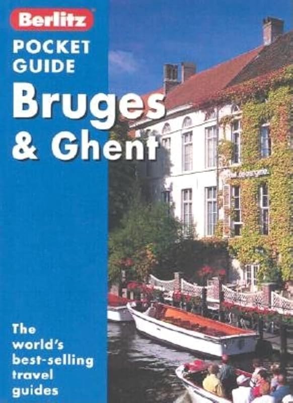 Bruges and Ghent (Berlitz Pocket Guides) by George McDonald