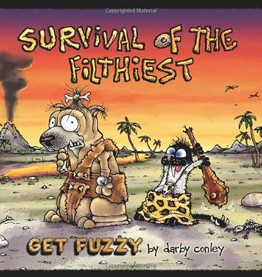 Survival of the Filthiest: A Get Fuzzy Collection (Get Fuzzy Collections (Andrews McMeel))