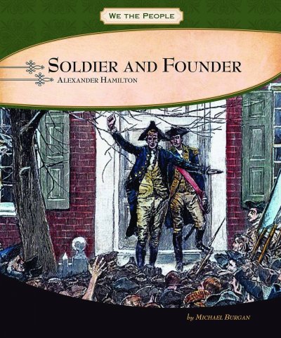 Soldier and founder by Michael Burgan