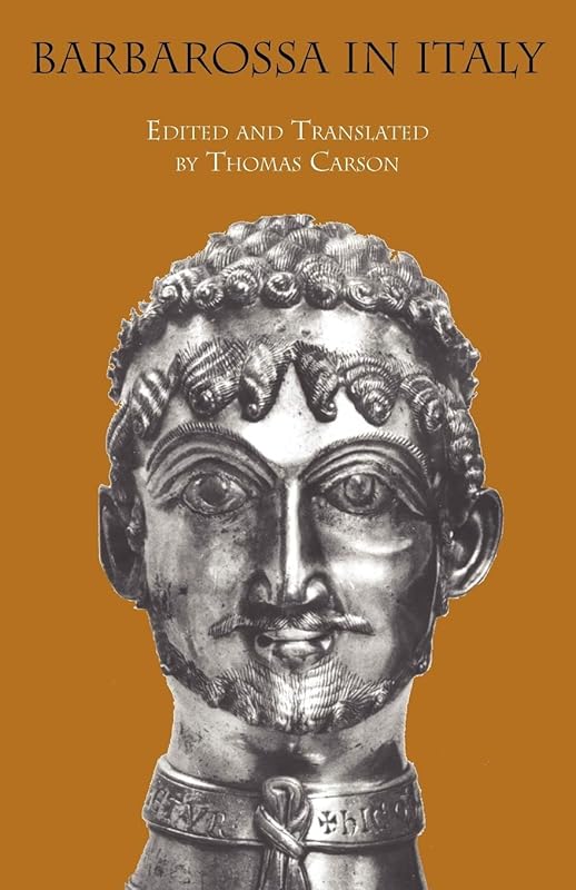 Barbarossa in Italy by Thomas Carson