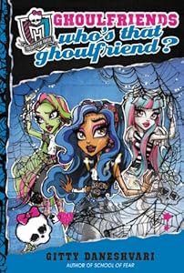 Monster High: Who's That Ghoulfriend?