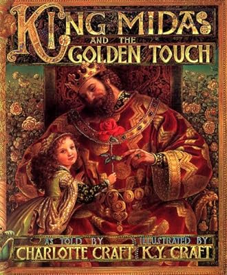 King Midas and the Golden Touch