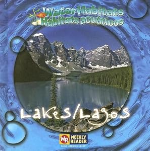 Lakes / Lagos: Lagos (Water Habitats / Habitats Acuaticos)