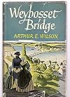 Weybosset Bridge in Providence Plantations, 1700 - 1790