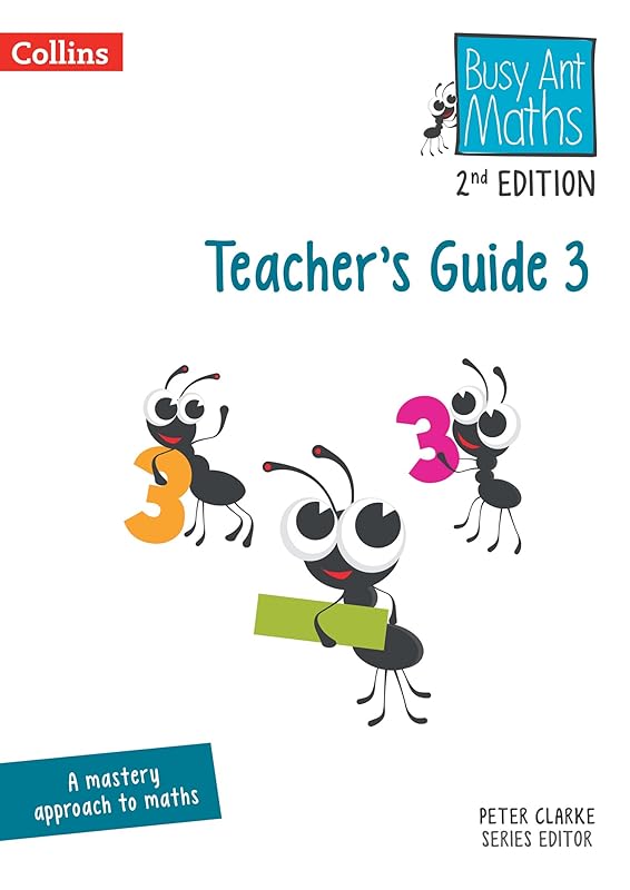 Busy Ant Maths ― TEACHER’S GUIDE 3: [Revised Edition] by Peter Clarke