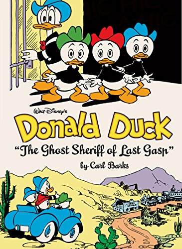 Walt Disney's Donald Duck: "The Ghost Sheriff of Last Gasp" by Carl Barks