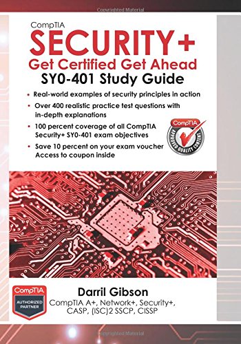 CompTIA Security+ get certified get ahead SYO-401 study guide by Darril Gibson