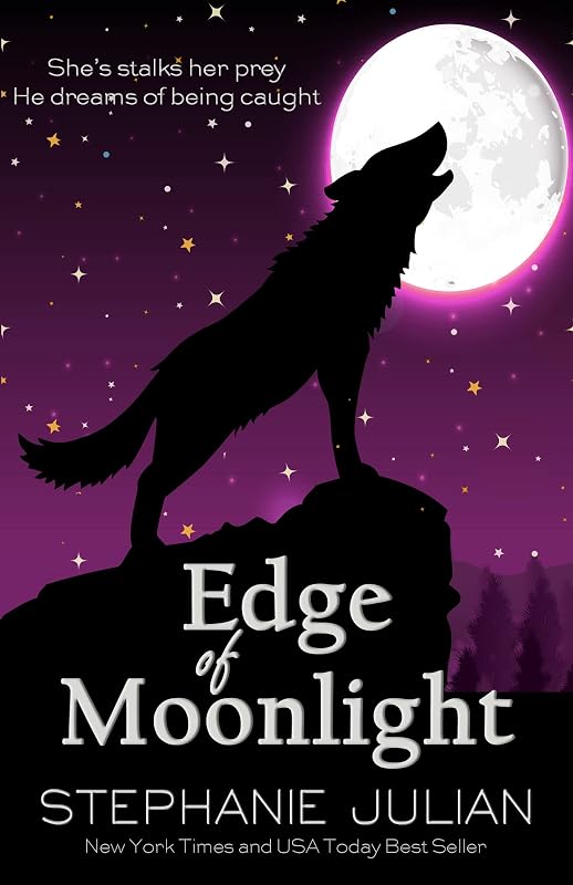 Edge of Moonlight: Shifter Steamy Romance (Moonlight Lovers Book 3) by Stephanie Julian
