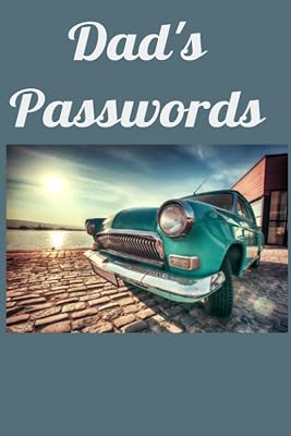 Dad's Passwords: Helping you to remember your passwords