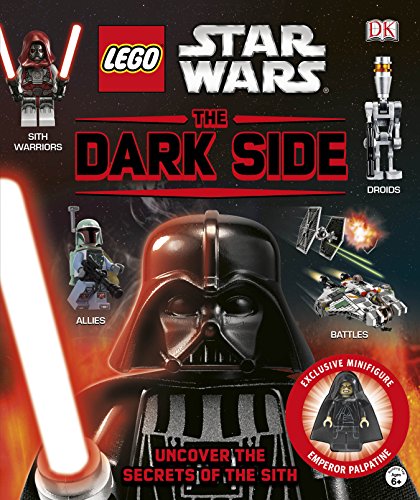 LEGO Star Wars: the Dark Side by Daniel Lipkowitz