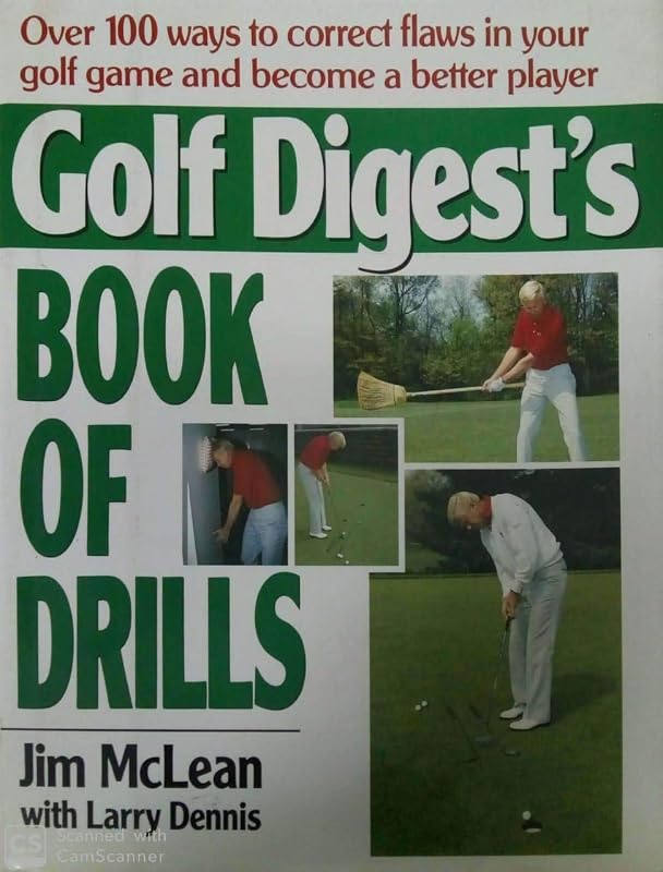 Golf Digest's Book of Drills by Jim Mclean
