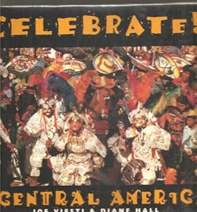 Celebrate! in Central America