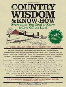 Country Wisdom & Know-How by The Editors of Storey Publishing's Country Wisdom Boards