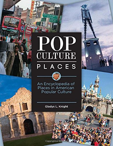 Pop Culture Places by Gladys L. Knight