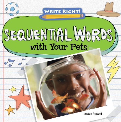 Sequential Words With Your Pets by Kristen Rajczak