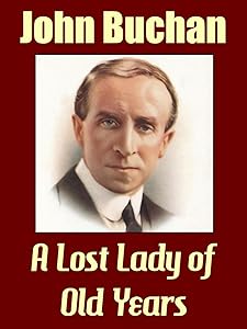 A Lost Lady of Old Years