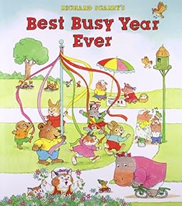Richard Scarry's Best Busy Year Ever