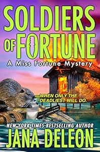 Soldiers of Fortune (A Miss Fortune Mystery Book 6)
