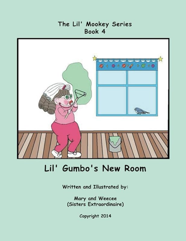 Book 4 - Lil' Gumbo's New Room (Lil' Mookey) by Mary Barbee