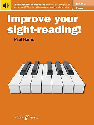 Improve Your Sight Reading Piano Grade 3 (Faber Edition: Improve Your Sight-Reading)