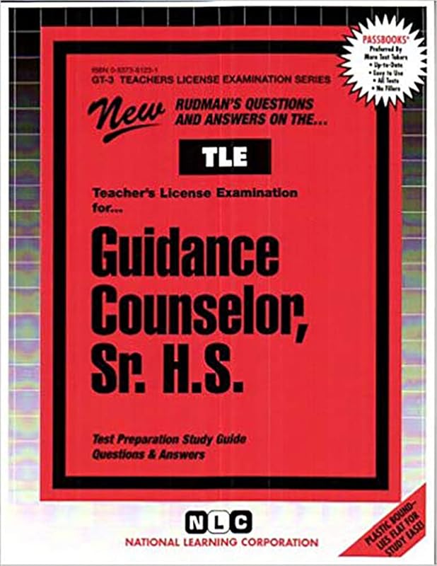 Guidance Counselor: Senior High School (Teachers License Examination Series, Gt-3)(Passbooks) by National Learning Corporation